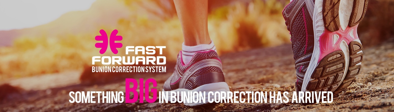 FastForward for Bunion Correction